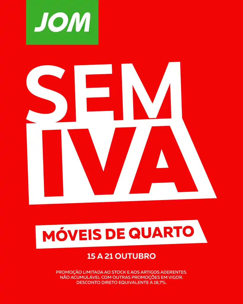 JOM sem IVA em móveis de quarto